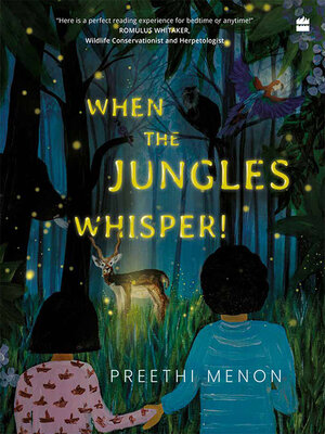 cover image of When the Jungles Whisper!